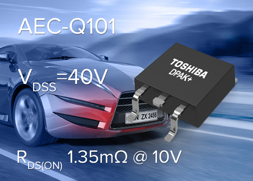 Toshiba launches automotive MOSFET with industry-leading on-resistance